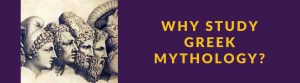 Why Study Greek Mythology? GDA Blog