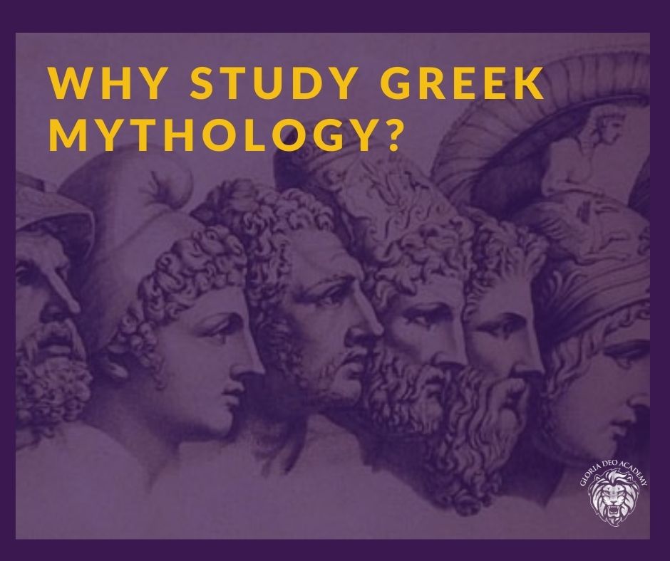 GDA Why Study Greek Mythology?