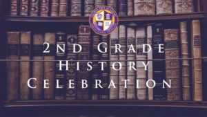 2nd Grade History Celebration