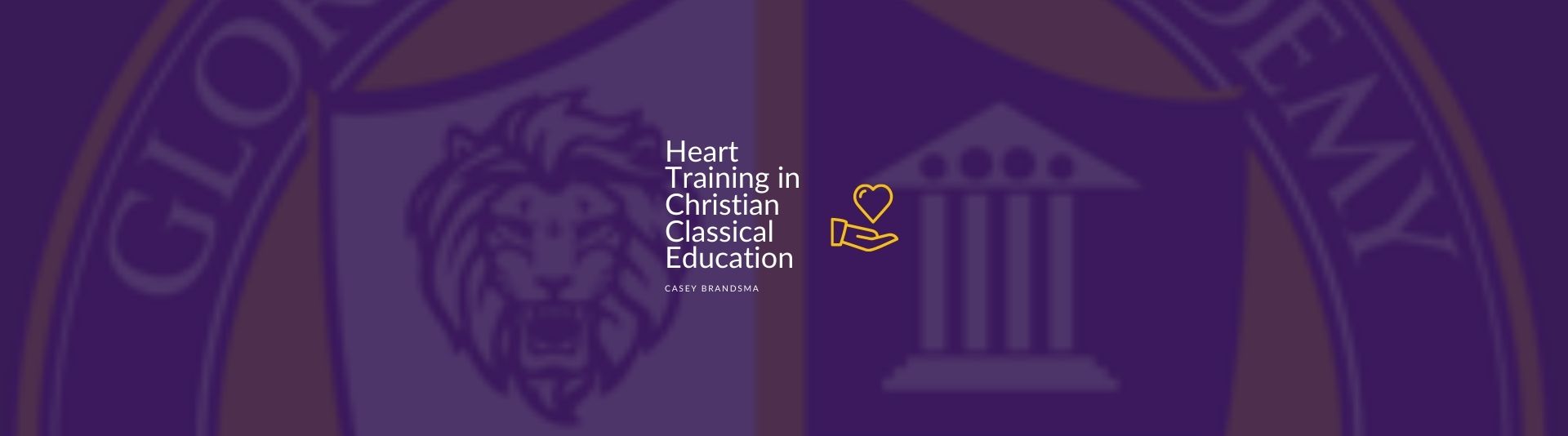 GDA Heart Training in Christian Classical Education